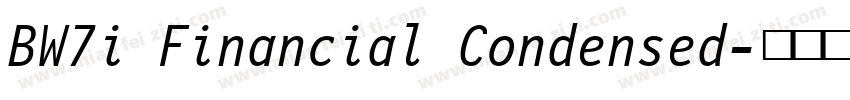 BW7i Financial Condensed字体转换